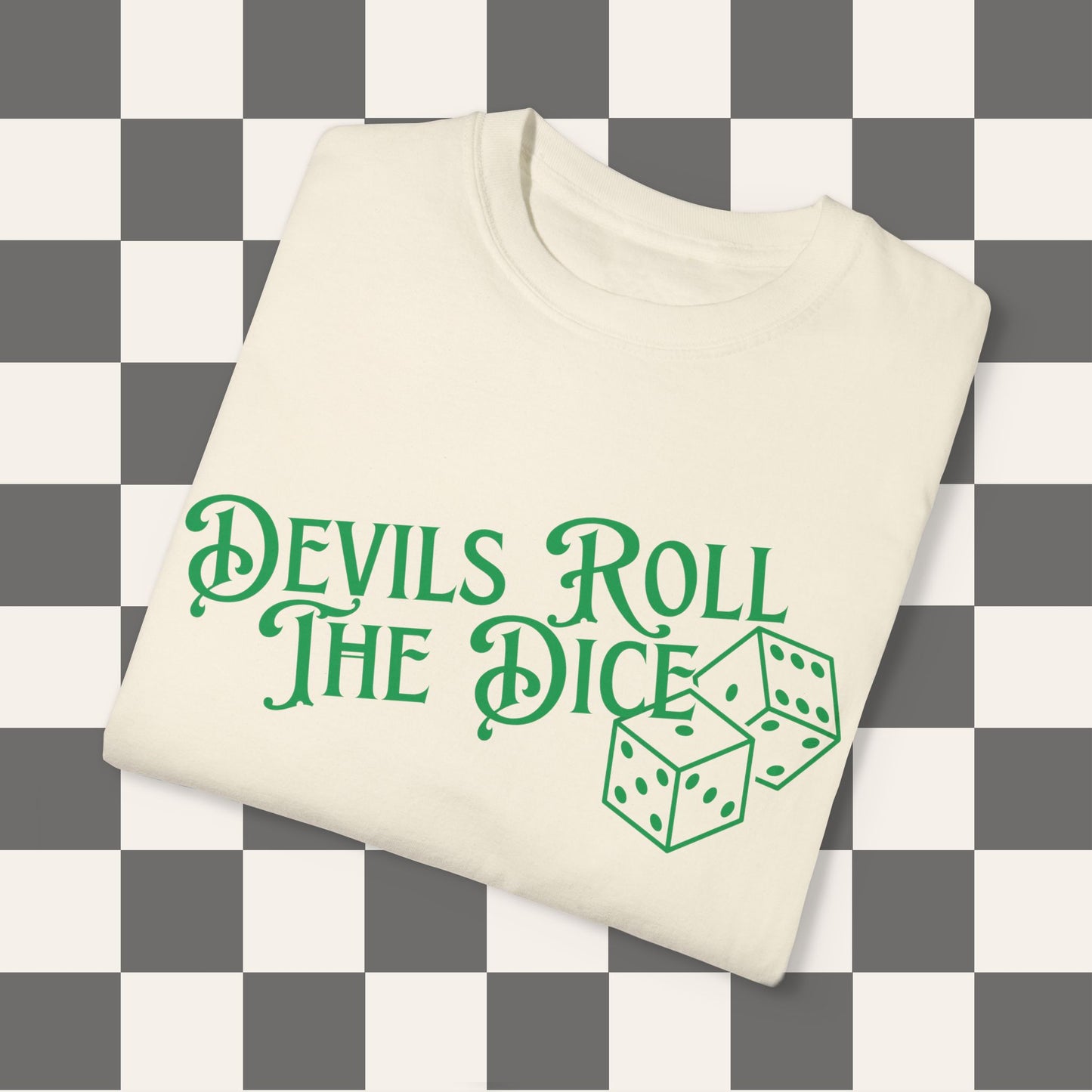Devils Roll The Dice Tee