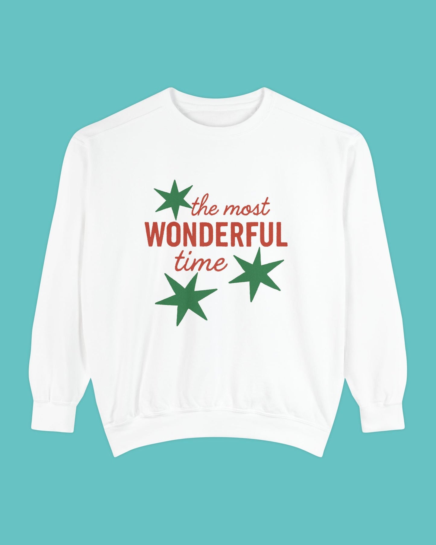 The Most Wonderful Time Sweatshirt