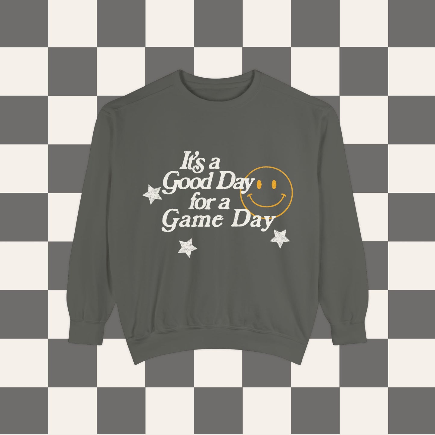It's A Good Day For A Game Day Sweatshirt