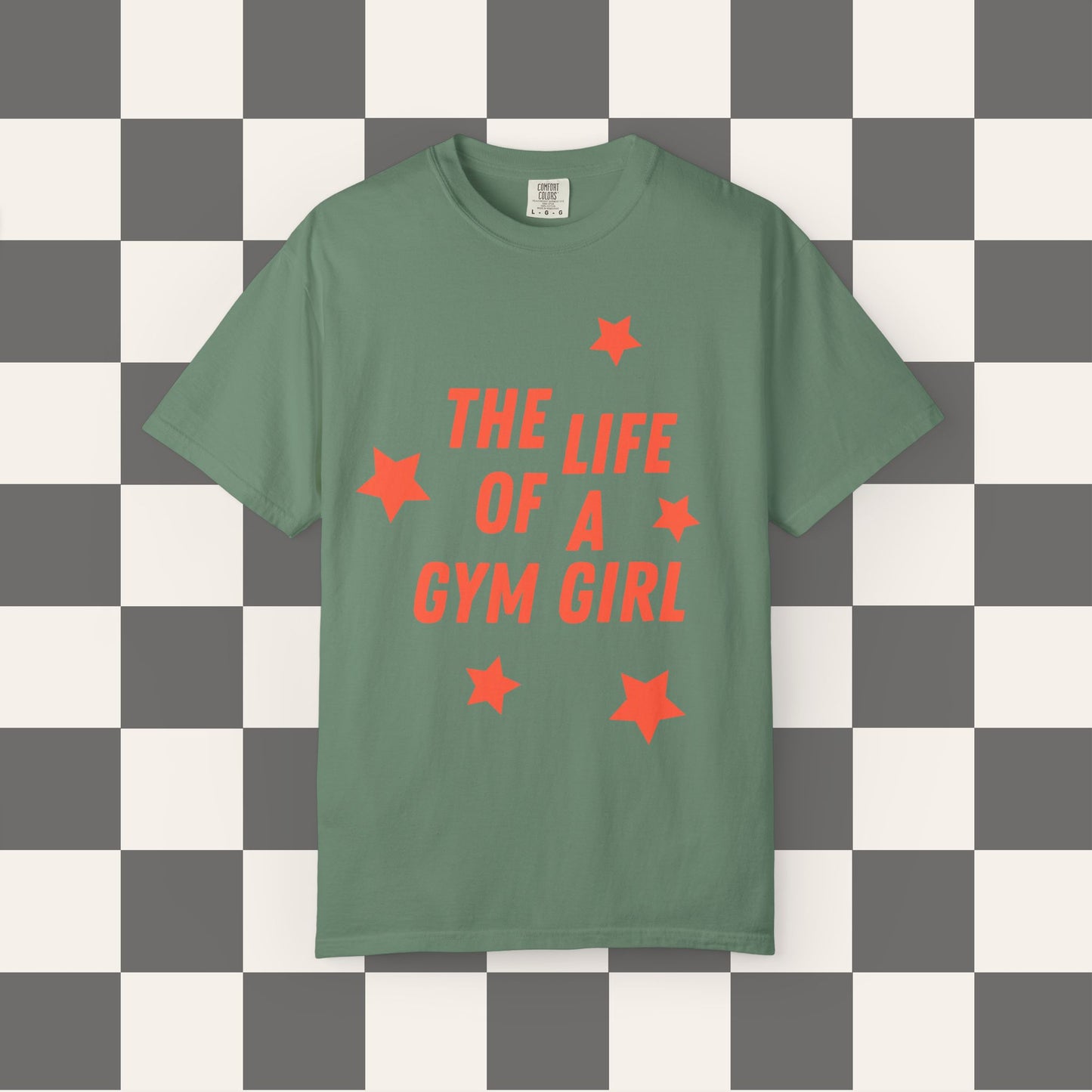 The Life Of A Gym Girl Tee