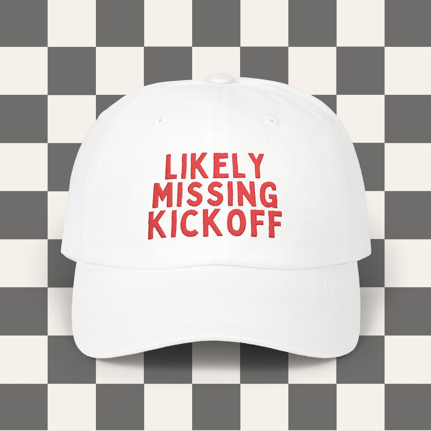 Likely Missing Kickoff Dad Hat | Embroidered Hat, Game Day Hat, Cute Game Day, Game Day Outfit, Tailgate Outfit, Funny Football
