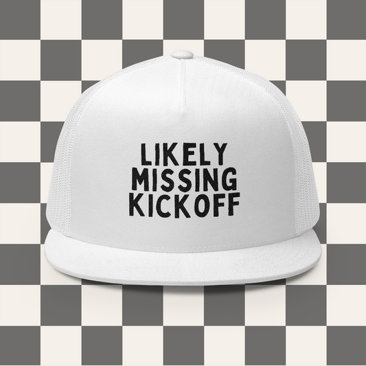 Likely Missing Kickoff Trucker Hat