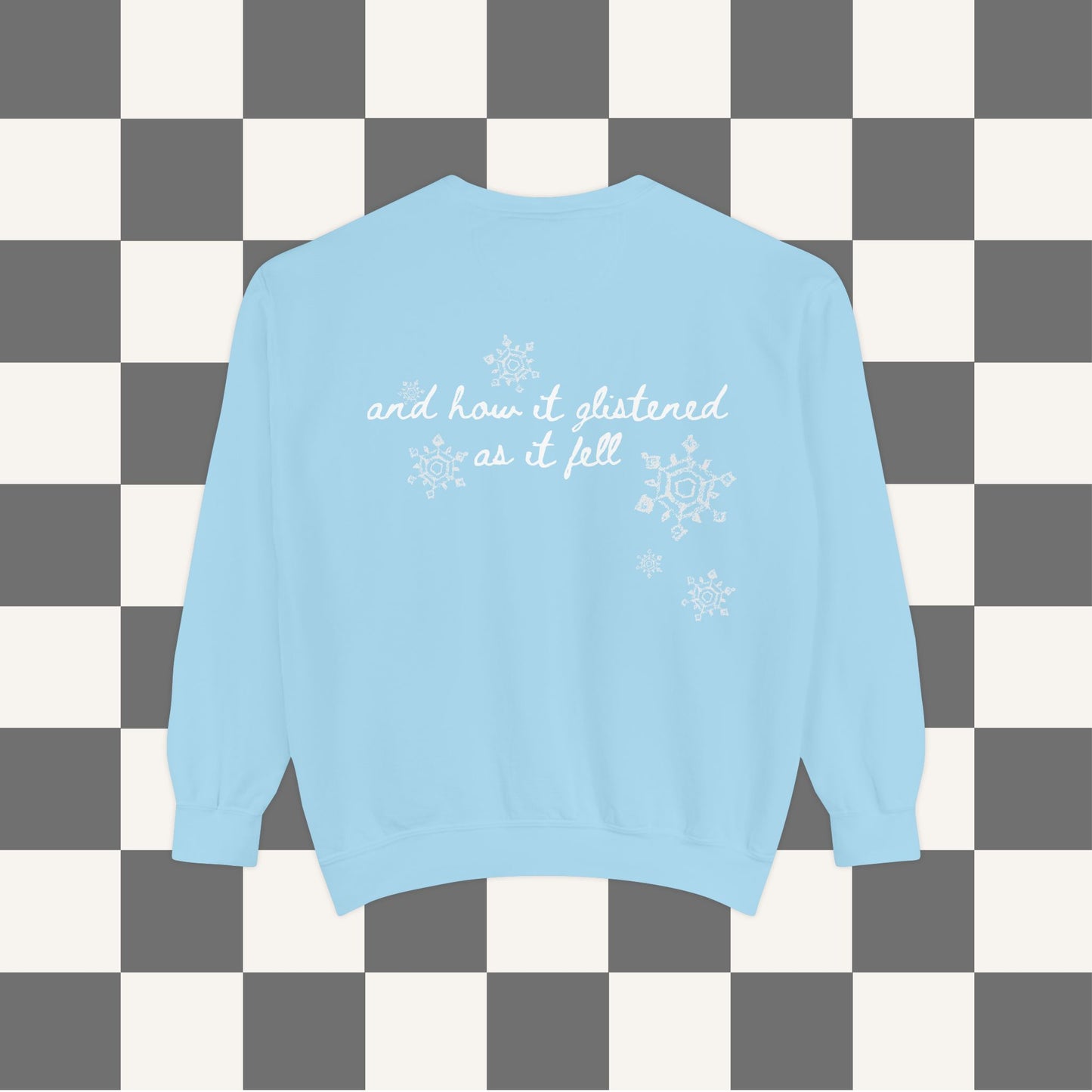 First Fall Of Snow Sweatshirt