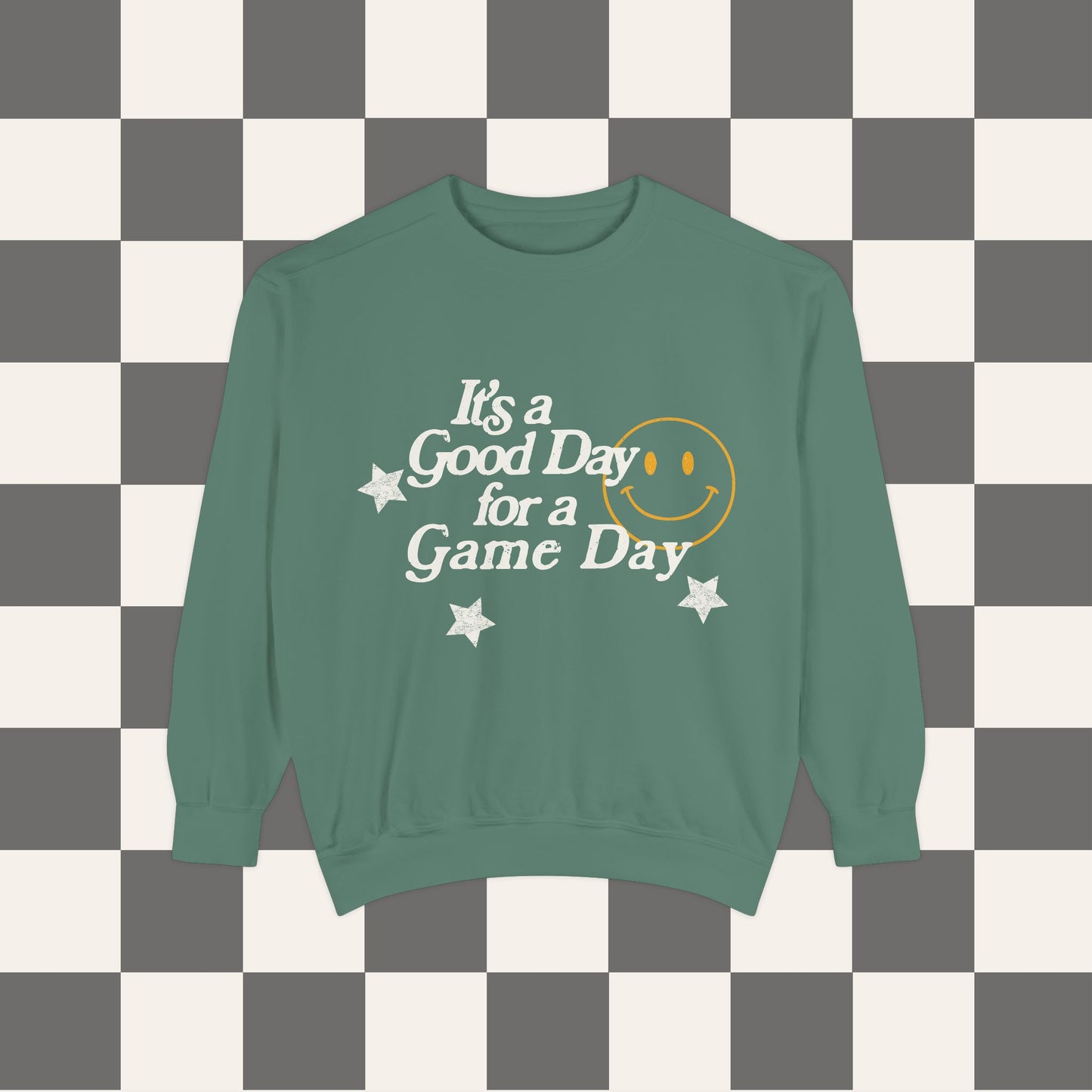 It's A Good Day For A Game Day Sweatshirt