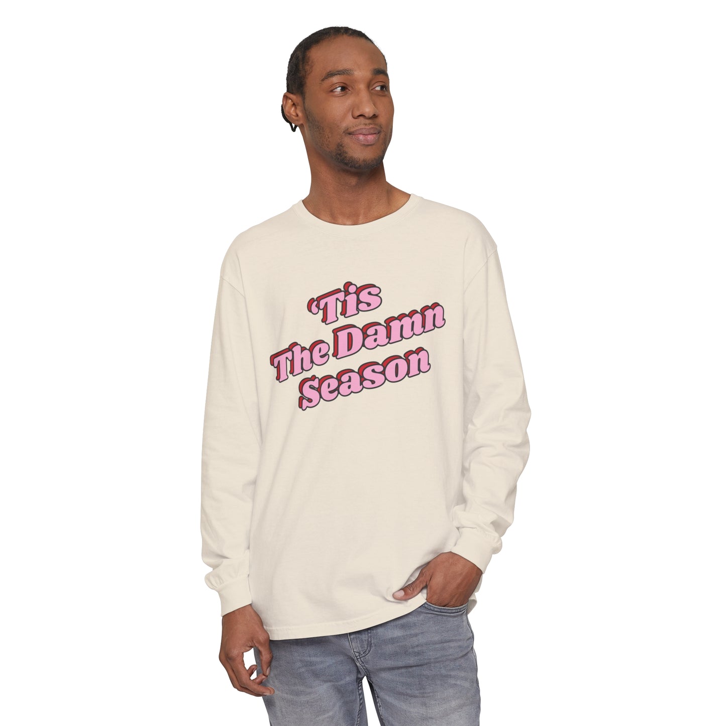 Tis The Damn Season Long Sleeve Tee