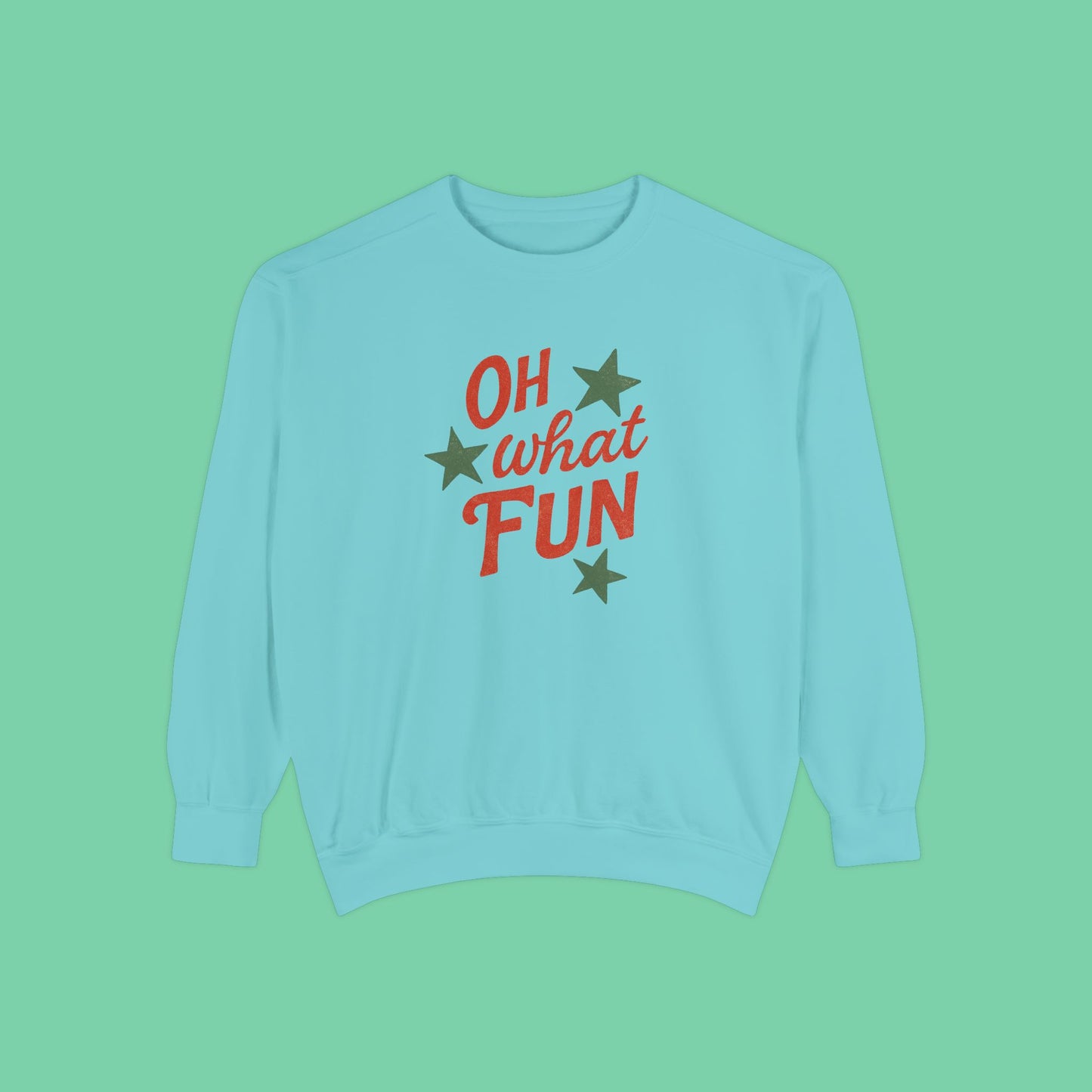 Light blue sweatshirt with 'OH what FUN' text and stars on a green background