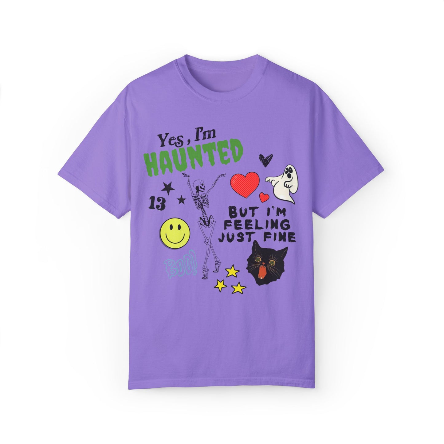 Haunted But Feeling Just Fine Tee