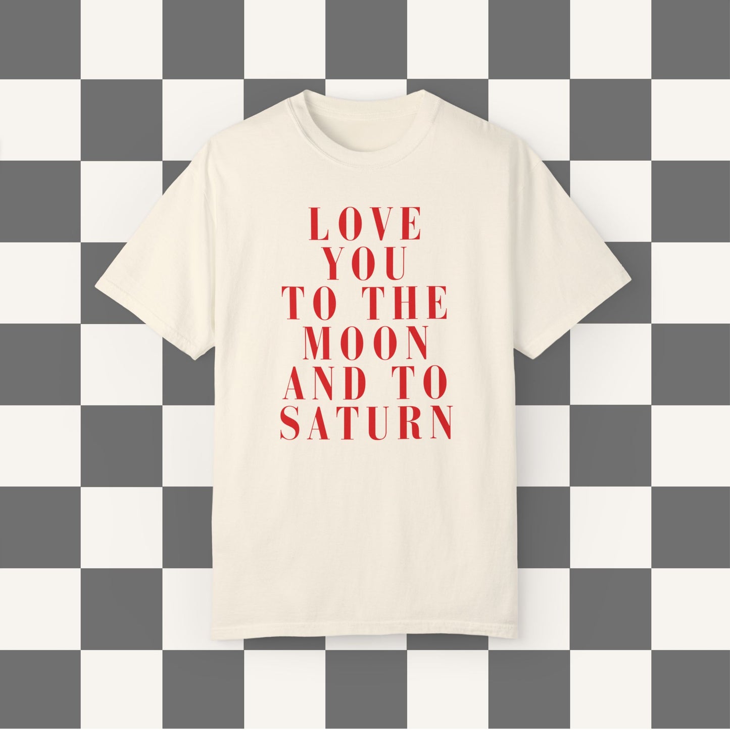 Love You Adult Unisex Tee