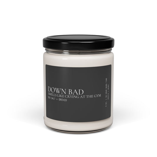 Down Bad Soy Candle