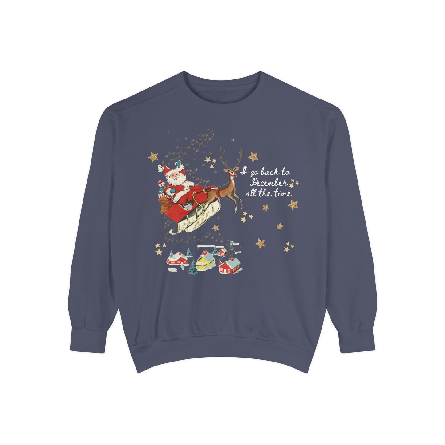 Back To December Sweatshirt