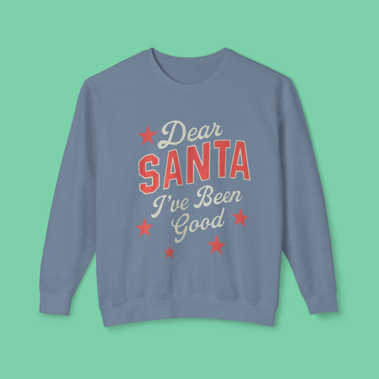 Dear Santa Sweatshirt