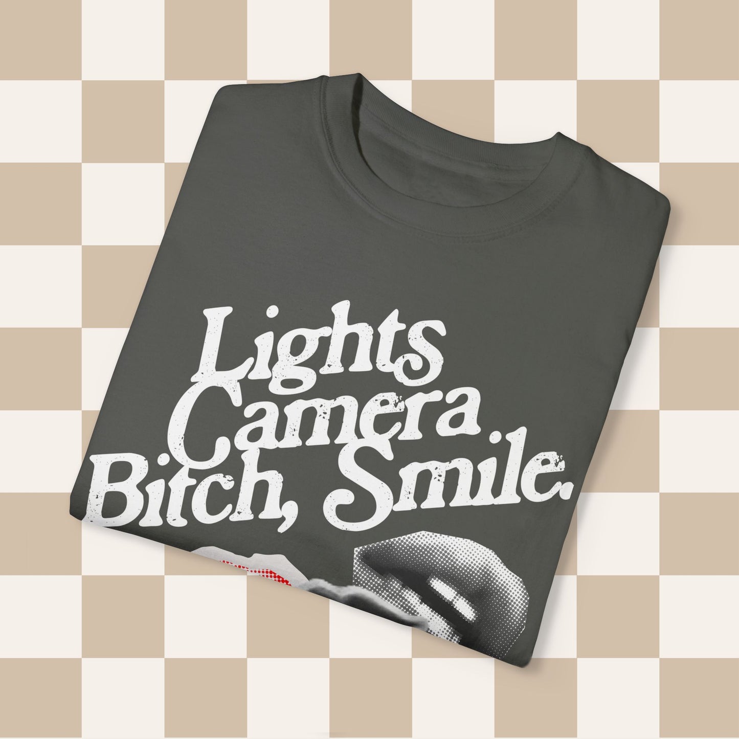 Lights Camera Bitch Smile Lips Tee