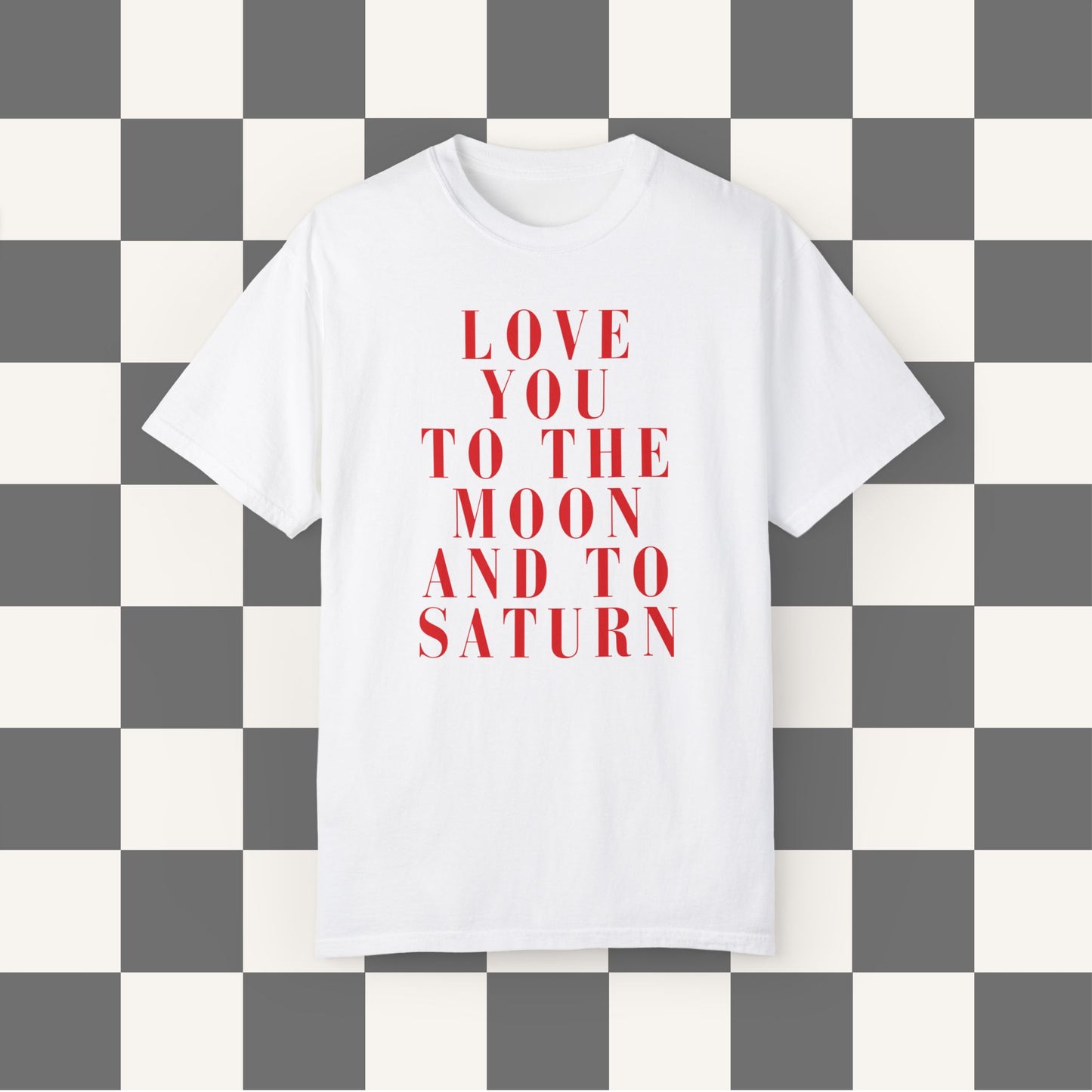 Love You Adult Unisex Tee