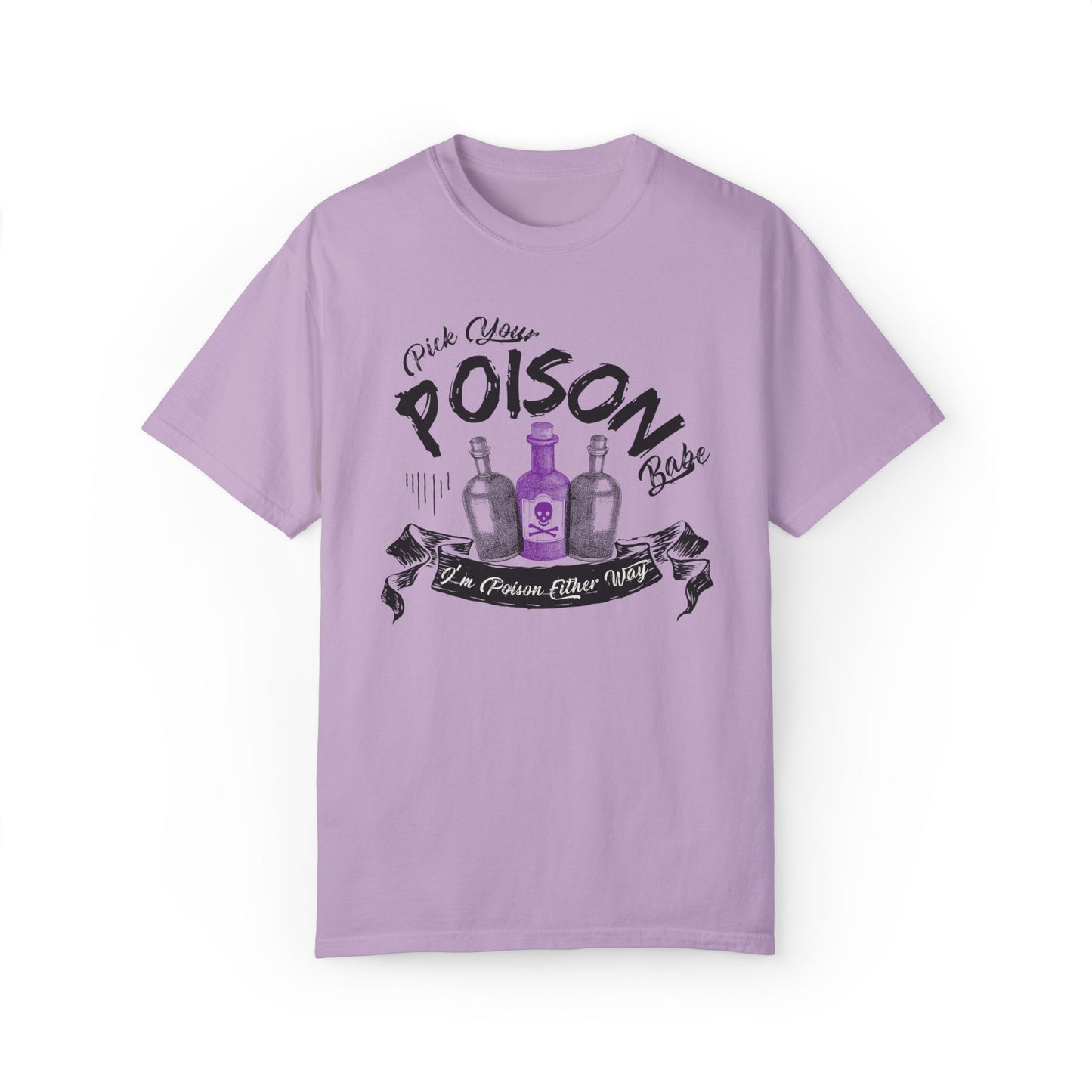 Pick Your Poison Babe Tee