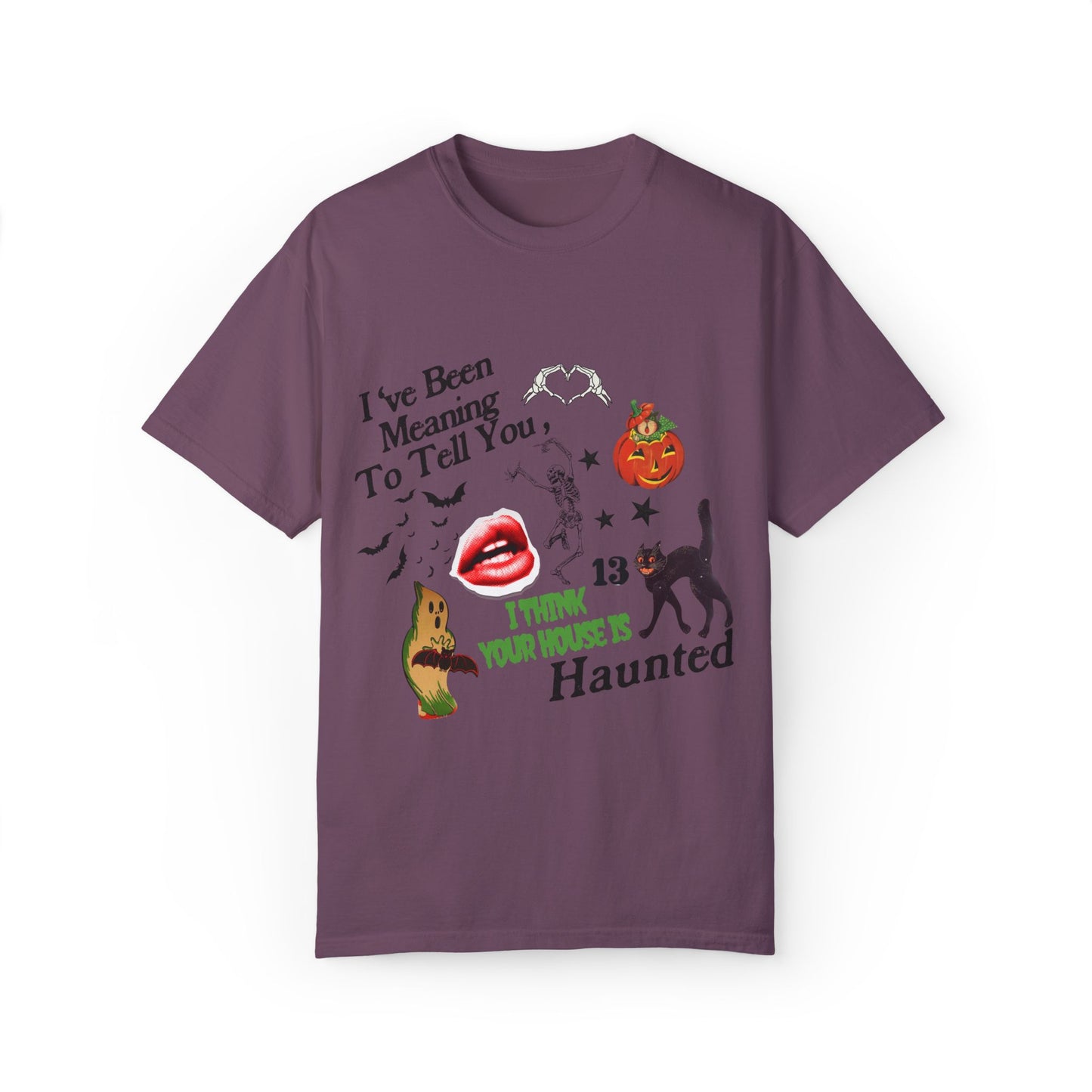 Your House Is Haunted Tee