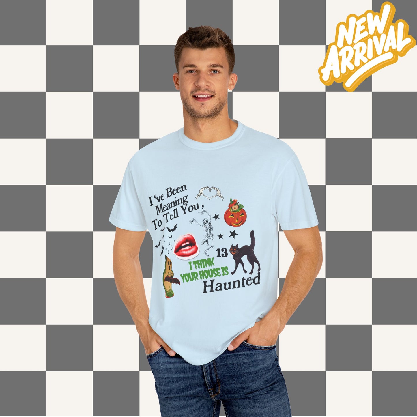 Your House Is Haunted Tee