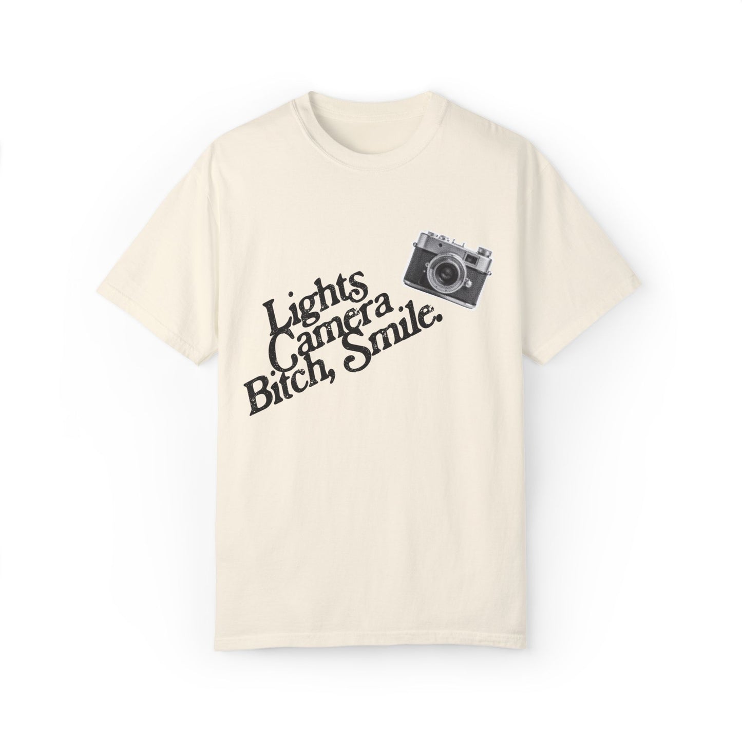 Lights Camera Bitch Smile Tee