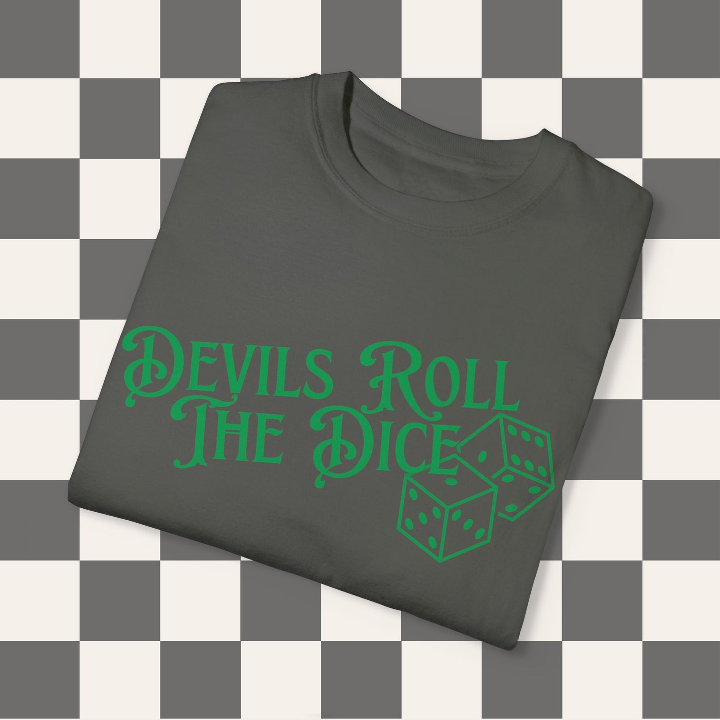 Devils Roll The Dice Tee