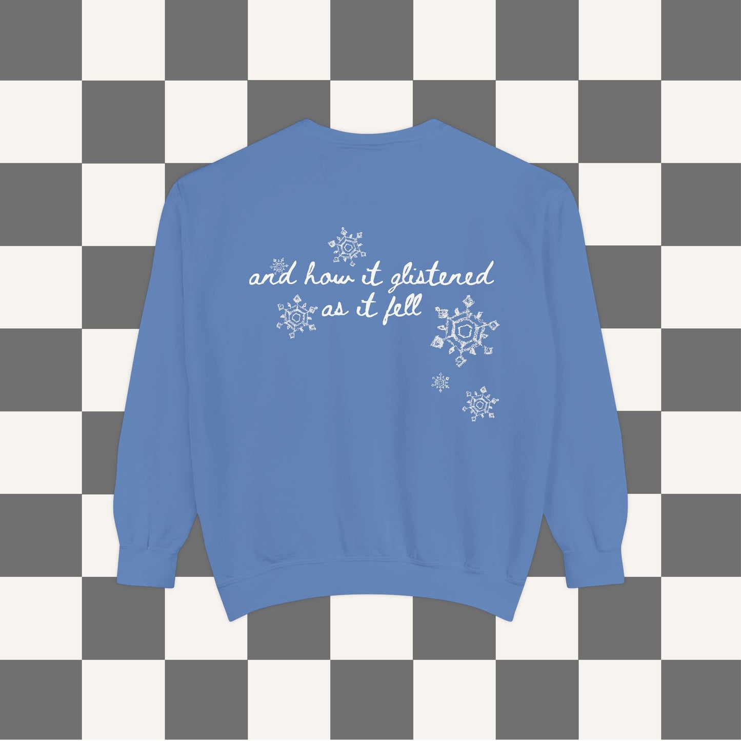 First Fall Of Snow Sweatshirt