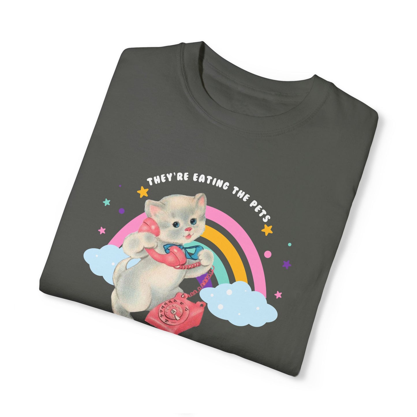 They're Eating The Pets Ridiculous Rainbow Kitten Tee