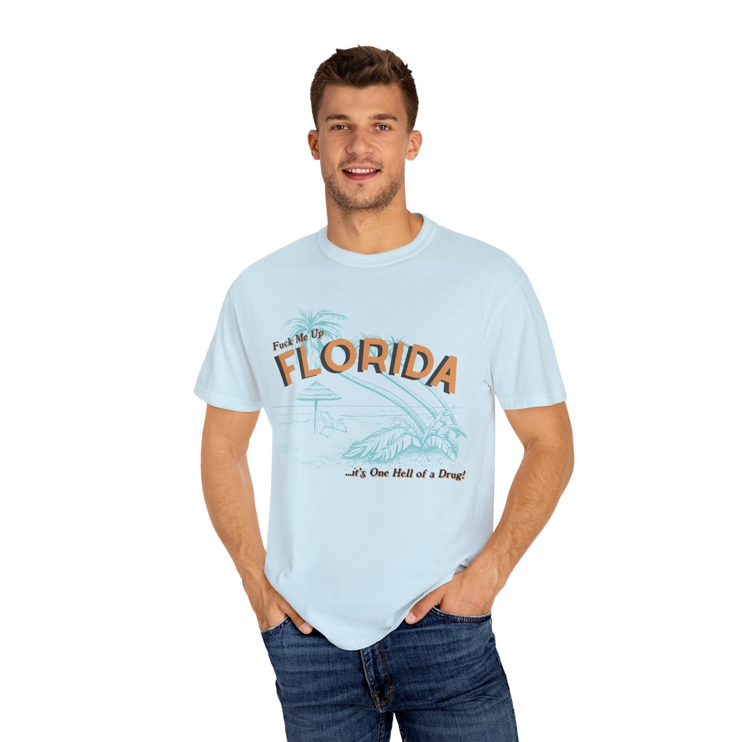 Fuck Me Up Florida Tee