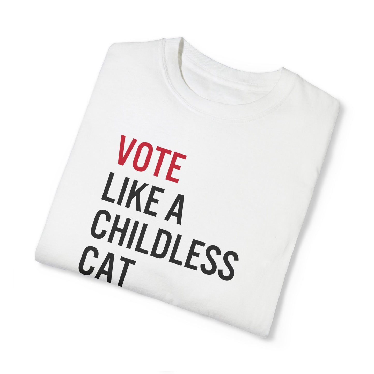 Childless Cat Lady Tee