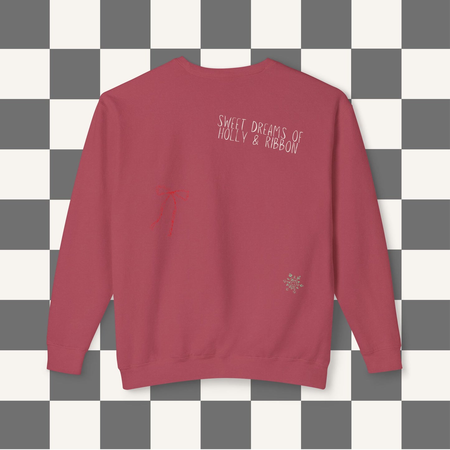 Sweet Dreams of Holly & Ribbon Sweatshirt