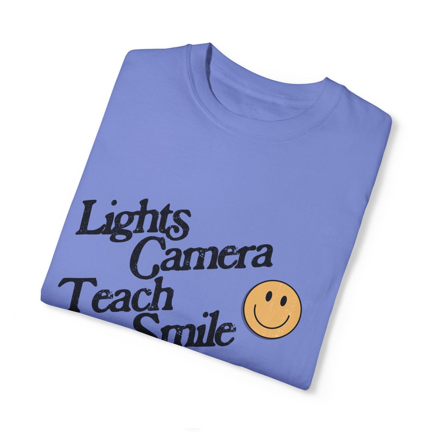 Lights Camera Teach Smile Tee