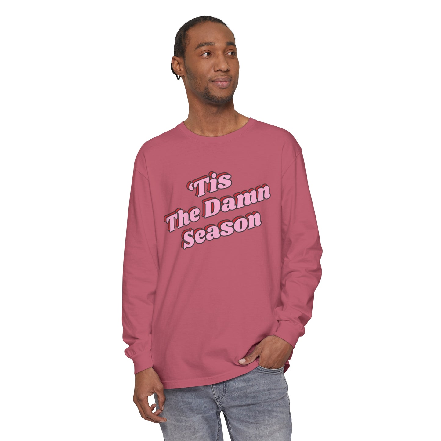 Tis The Damn Season Long Sleeve Tee