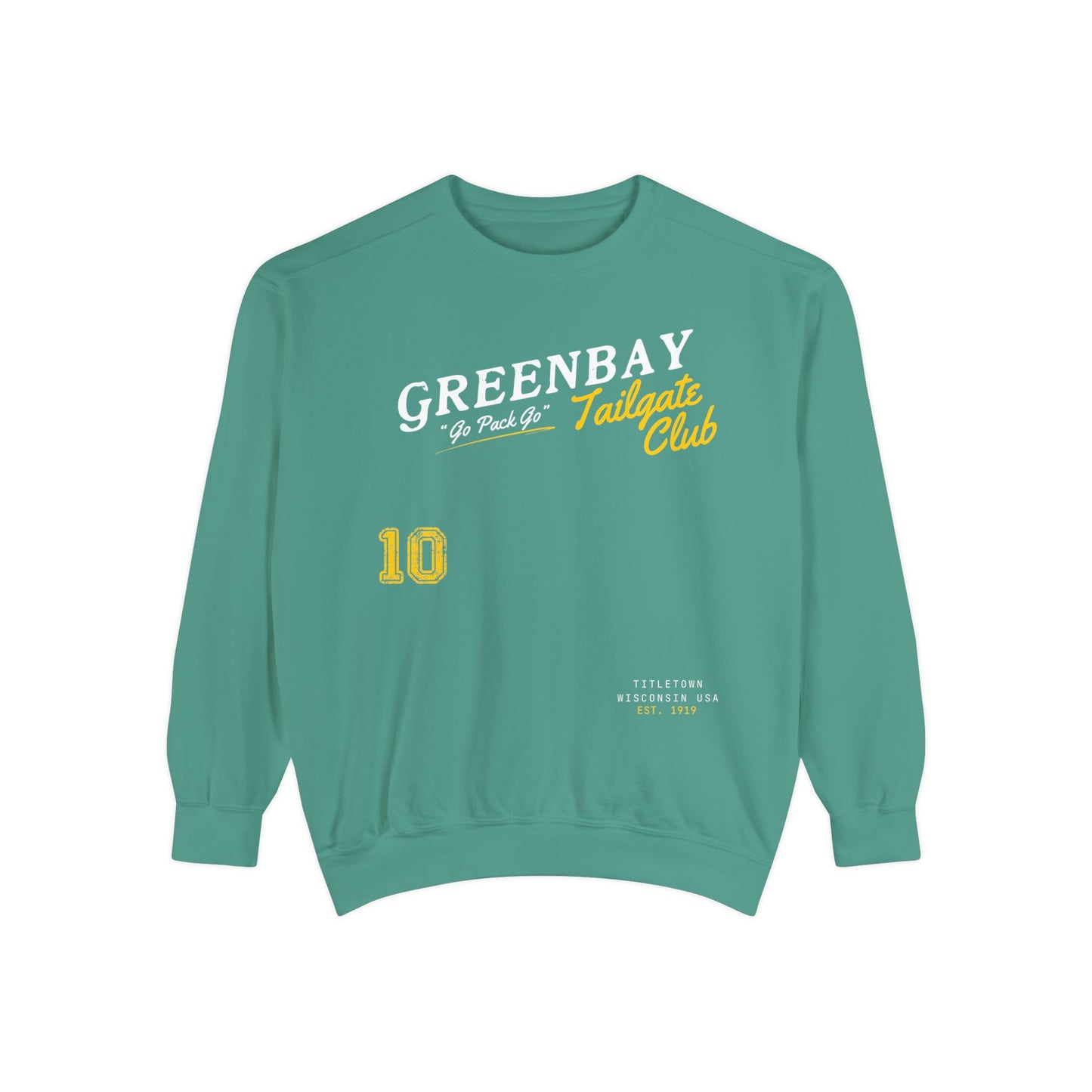 Never Lost A Tailgate Greenbay Football Sweatshirt