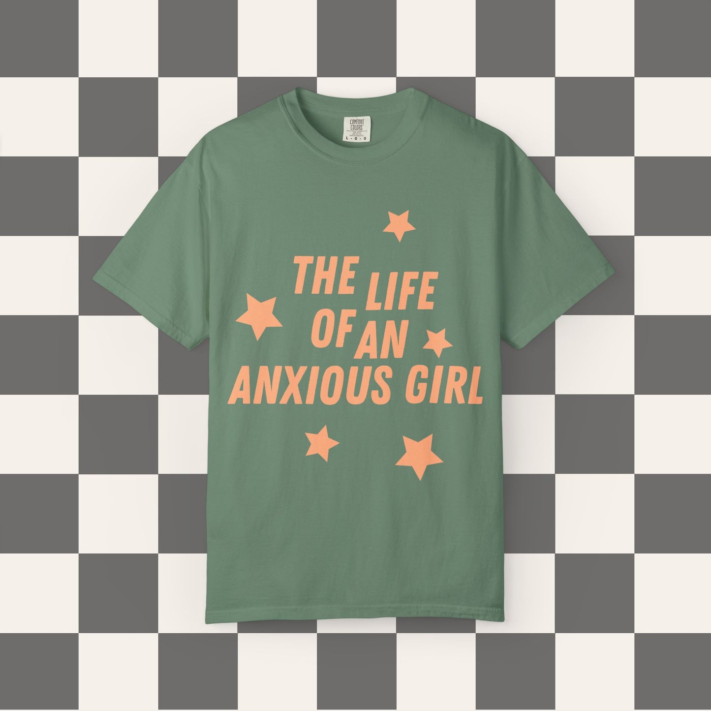 The Life Of An Anxious Girl Tee