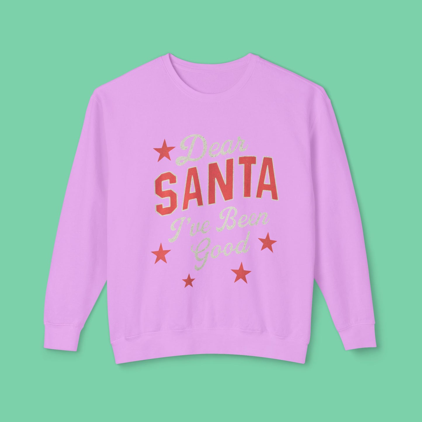 Dear Santa Sweatshirt