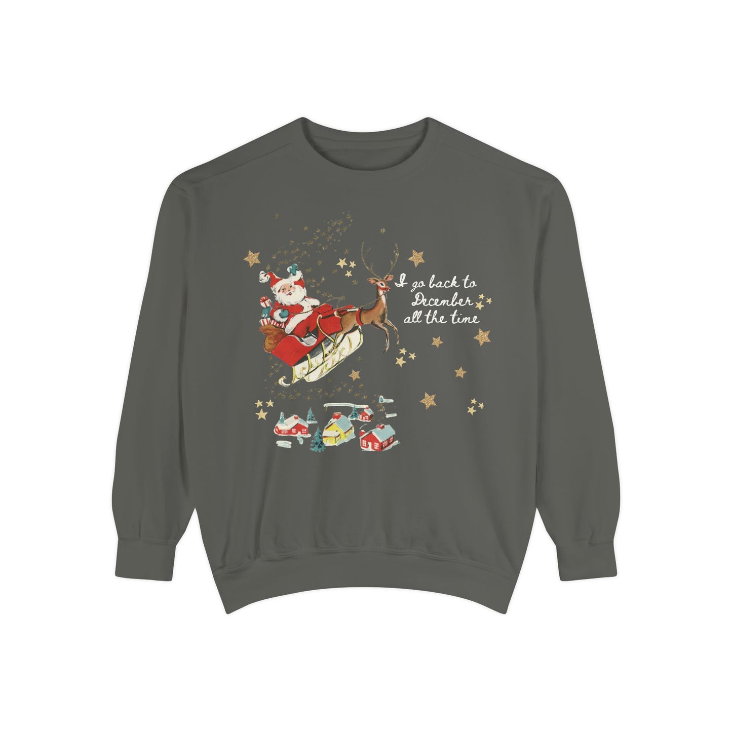 Back To December Sweatshirt