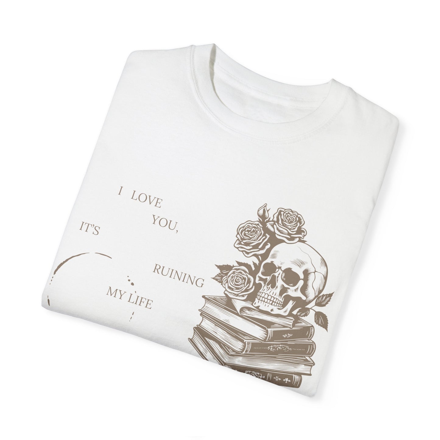 Ruining My Life Skull Tee