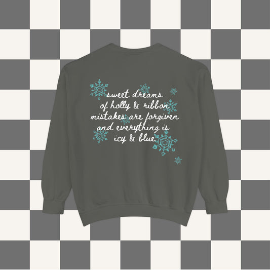 Under The Mistletoe Sweatshirt