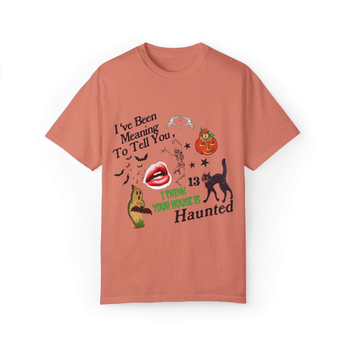 Your House Is Haunted Tee