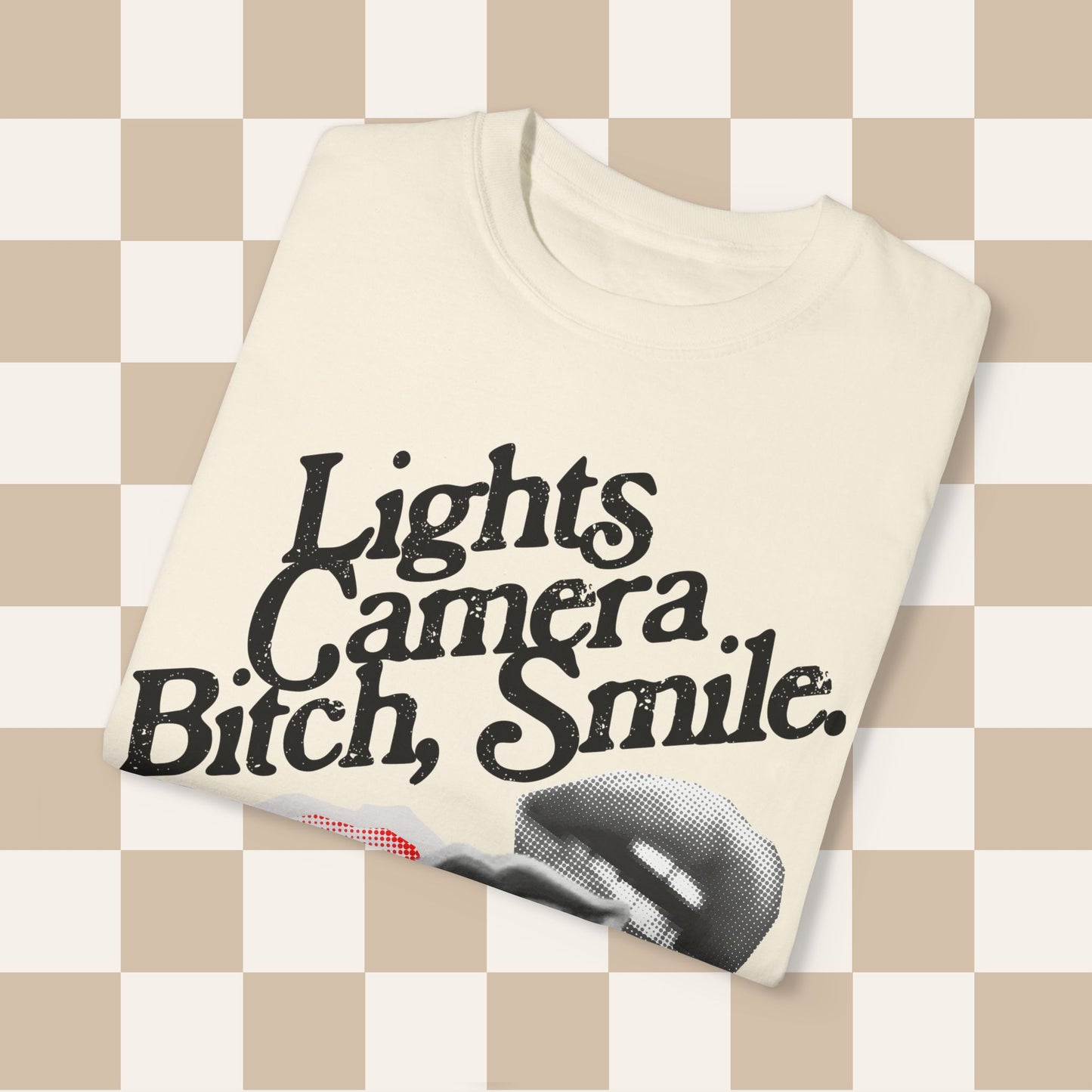 Lights Camera Bitch Smile Lips Tee