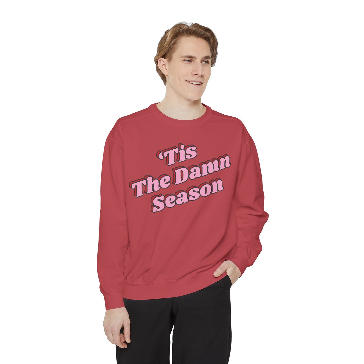 Tis The Damn Season Sweatshirt