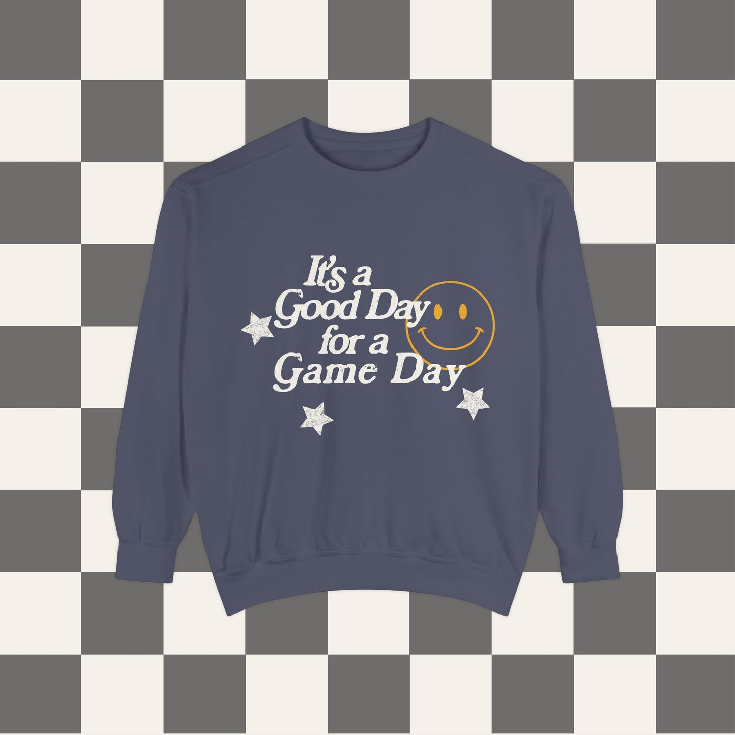 It's A Good Day For A Game Day Sweatshirt